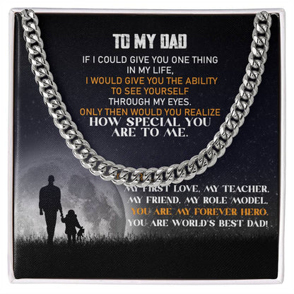 To My Dad | Cuban Link Chain