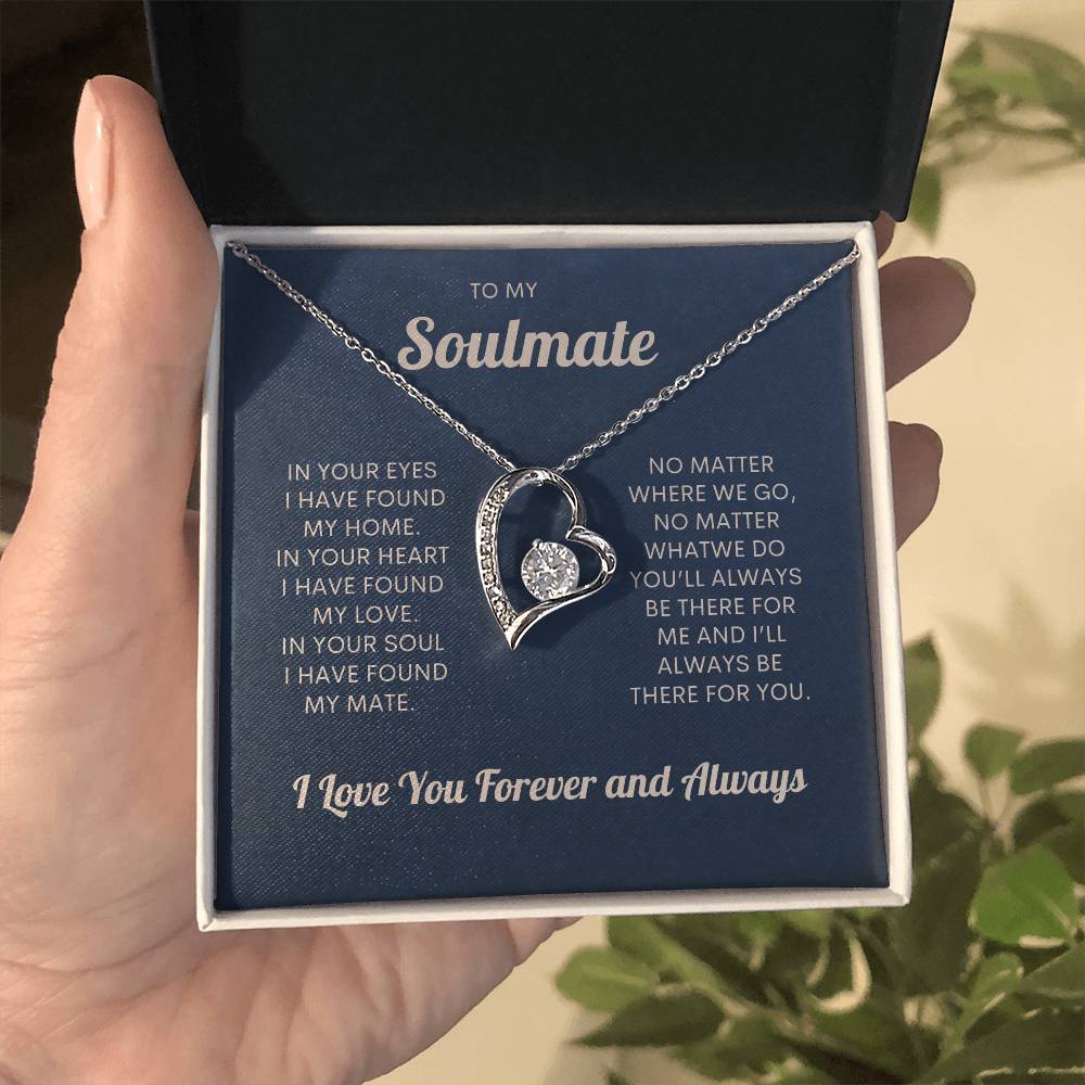 To My Soulmate  | Forever Love Necklace